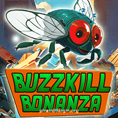 Buzzkill Bonanza Slot